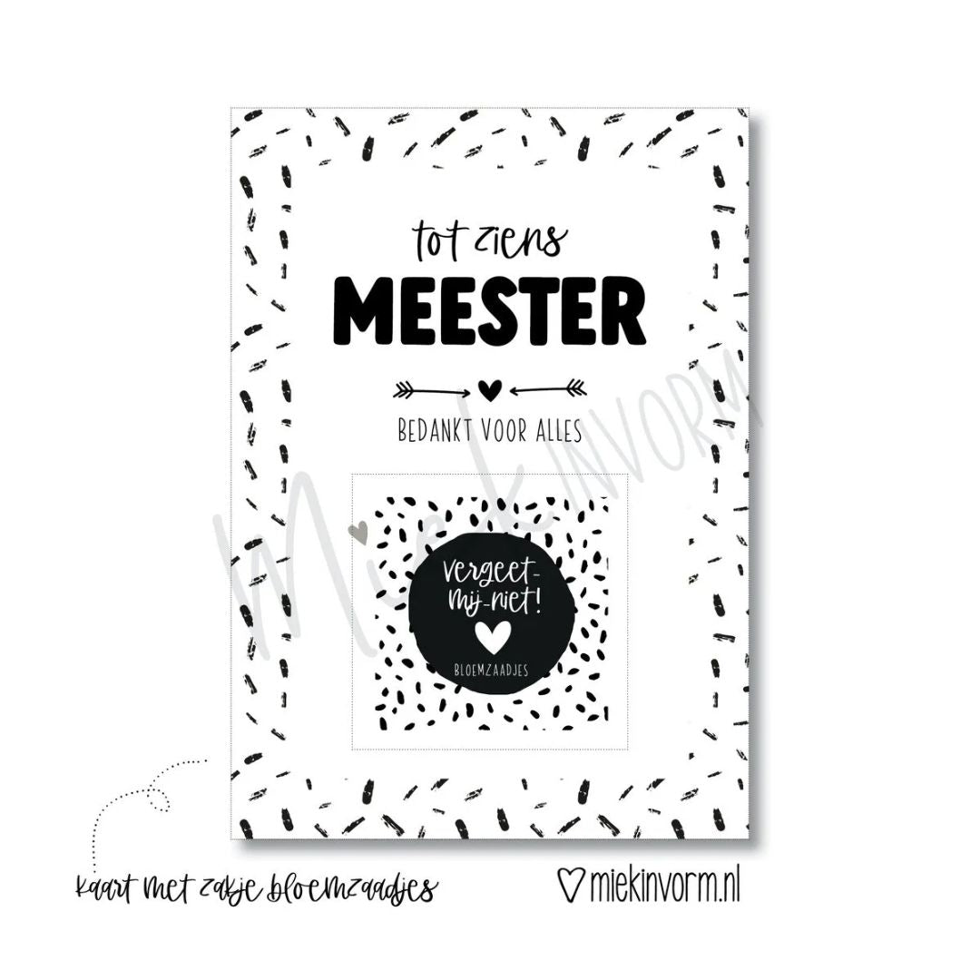 Cadeau juf/meester - Ansichtkaart + bloemzaadjes "Tot ziens meester"